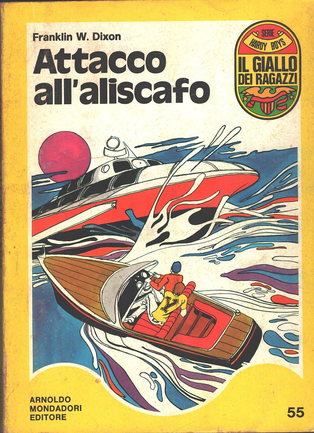 Attacco all'aliscafo – Edizione rilegata