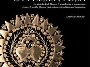 La Presentosa: Gioiello Tradizione Abruzzese