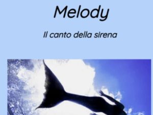 Melody - Libro di Alberto Zanotti